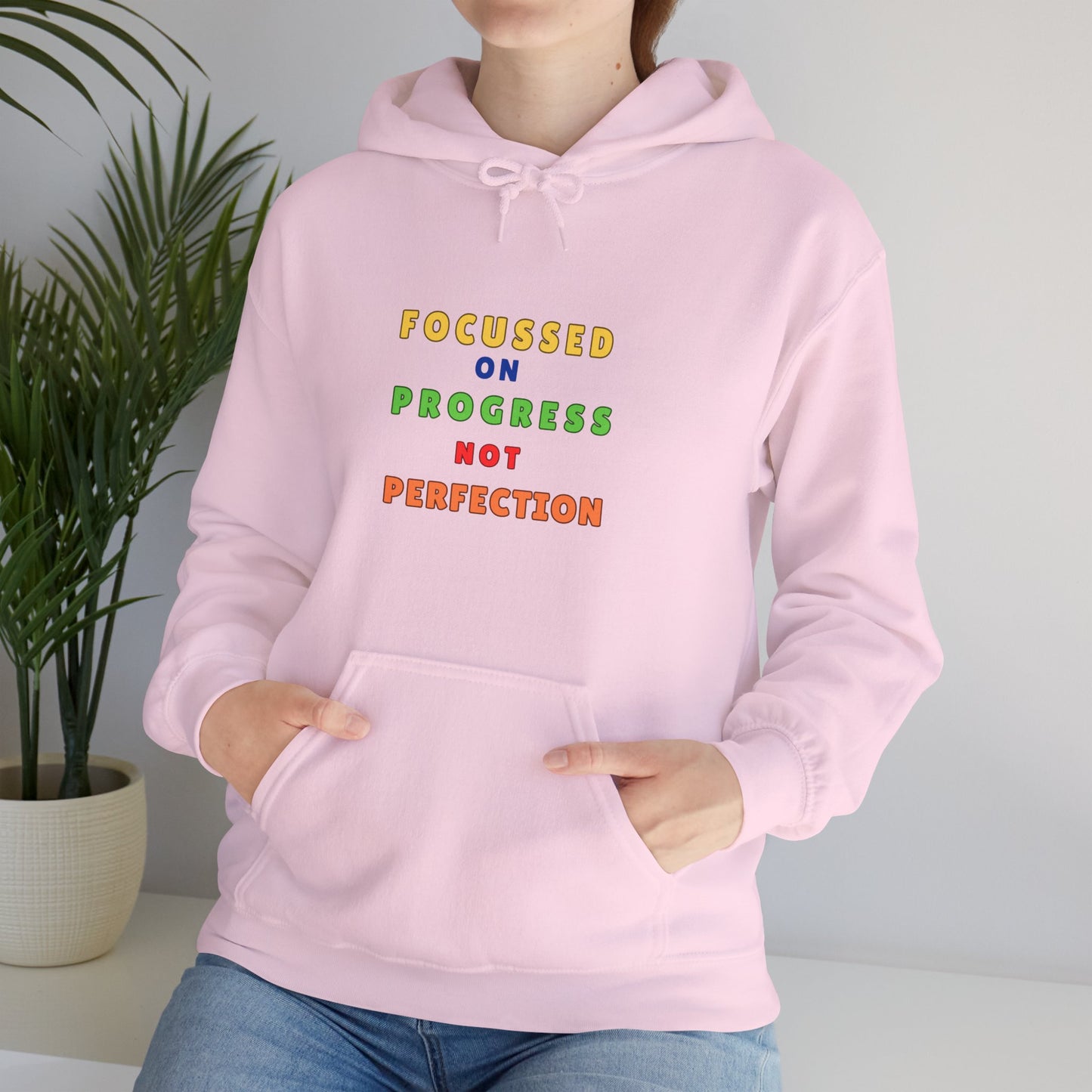 FOCUSSED ON PROGRESS NOT PERFECTION HOODIE